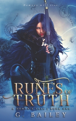 Runes of Truth - Bailey, G