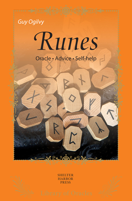 Runes: The Alphabet of the Gods - Ogilvy, Guy