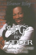 Rungs on My Ladder: A Compelling Memoir of Faith