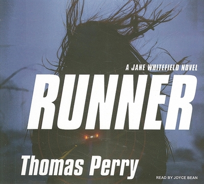 Runner - Perry, Thomas, and Bean, Joyce (Narrator)