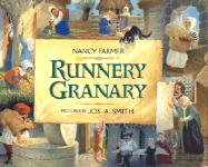 Runnery Granary: A Mystery Must Be Solved-Or the Grain is Lost! - Farmer, Nancy