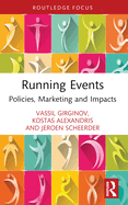 Running Events: Policies, Marketing and Impacts