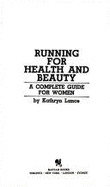 Running for Health - Lance, Kathryn