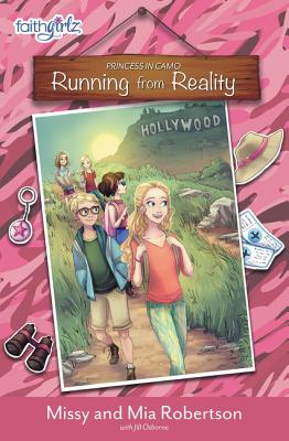 Running from Reality - Robertson, Missy, and Robertson, Mia, and Osborne, Jill