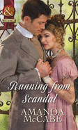 Running from Scandal - McCabe, Amanda