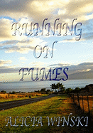 Running On Fumes: A Collection Of Poetry