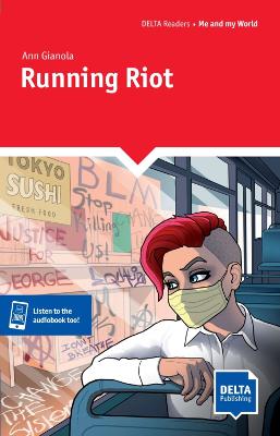 Running Riot: Reader with audio and digital extras - Gianola, Ann