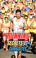 Running: Secrets et Curiosits