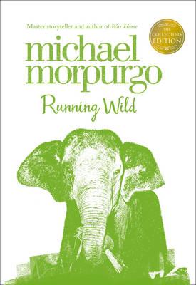 Running Wild - Morpurgo, Michael