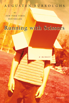 Running with Scissors - Burroughs, Augusten