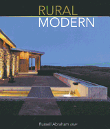 Rural Modern: Rural Residential Architecture