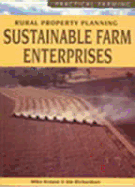 Rural property planning : sustainable farm enterprises