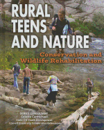 Rural Teens and Nature: Conservation and Wildlife Rehabilitation