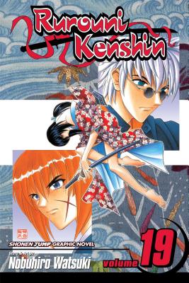 Rurouni Kenshin, Vol. 19 - Watsuki, Nobuhiro