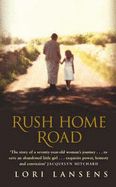 Rush Home Road