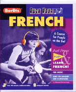 Rush Hour French: A Course for People on the Go!