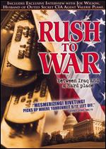 Rush to War: Between Iraq and a Hard Place - Robert Taicher