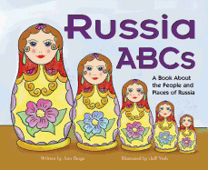Russia ABCs: A Book about the People and Places of Russia