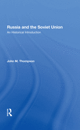 Russia And The Soviet Union: An Historical Introductionsecond Edition