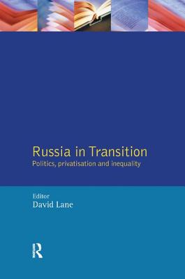 Russia in Transition - Lane, David