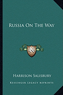 Russia On The Way