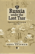 Russia Under the Last Tsar C