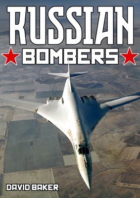 Russian Bombers - Baker, David