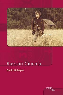 Russian Cinema - Gillespie, David C