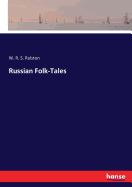 Russian Folk-Tales