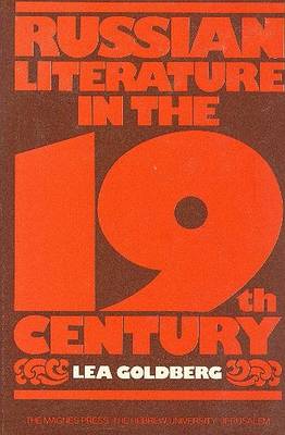 Russian Literature in the 19th Century: Essays - Goldberg, Lea