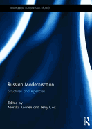 Russian Modernisation: Structures and Agencies