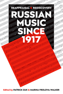 Russian Music Since 1917: New Understandings