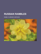 Russian Rambles