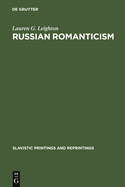 Russian Romanticism: 2 Essays