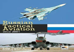 Russian Tactical Aviation: Since 2001