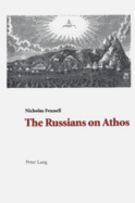 Russians on Athos