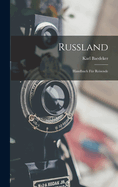 Russland: Handbuch Fr Reisende