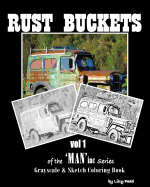 Rust Buckets: Vol 1 of the "Man"iac Series