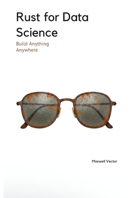 Rust for Data Science - Vector, Maxwell