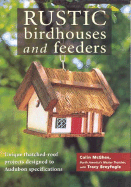 Rustic Birdhouses and Feeders: Unique Thatched-Roof Projects Designed to Bird-Friendly Specifications