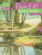 Rustic Bridge in Watercolour
