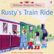 Rusty's Train Ride