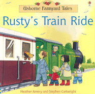 Rusty's Train Ride - Amery, Heather