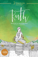 Ruth: Discovering Your Place in God's Story