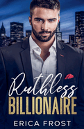 Ruthless Billionaire