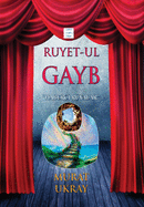 Ruyet-ul Gayb: Haberci Ryalar