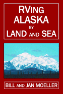 RVing Alaska by Land and Sea