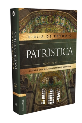 Rvr, Biblia de Estudio Patrstica, Tapa Dura, Interior a DOS Colores, Con ndice, Palabras de Jess En Rojo, Comfort Print: La Sabidura del Cristianismo Antiguo, Siglos I Al VI - Revisada, Reina Valera, and de Rus, Jos Mara (Editor)