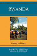 Rwanda: History and Hope