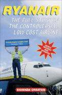 Ryanair: The Full Story of the Controversial Low-Cost Airline